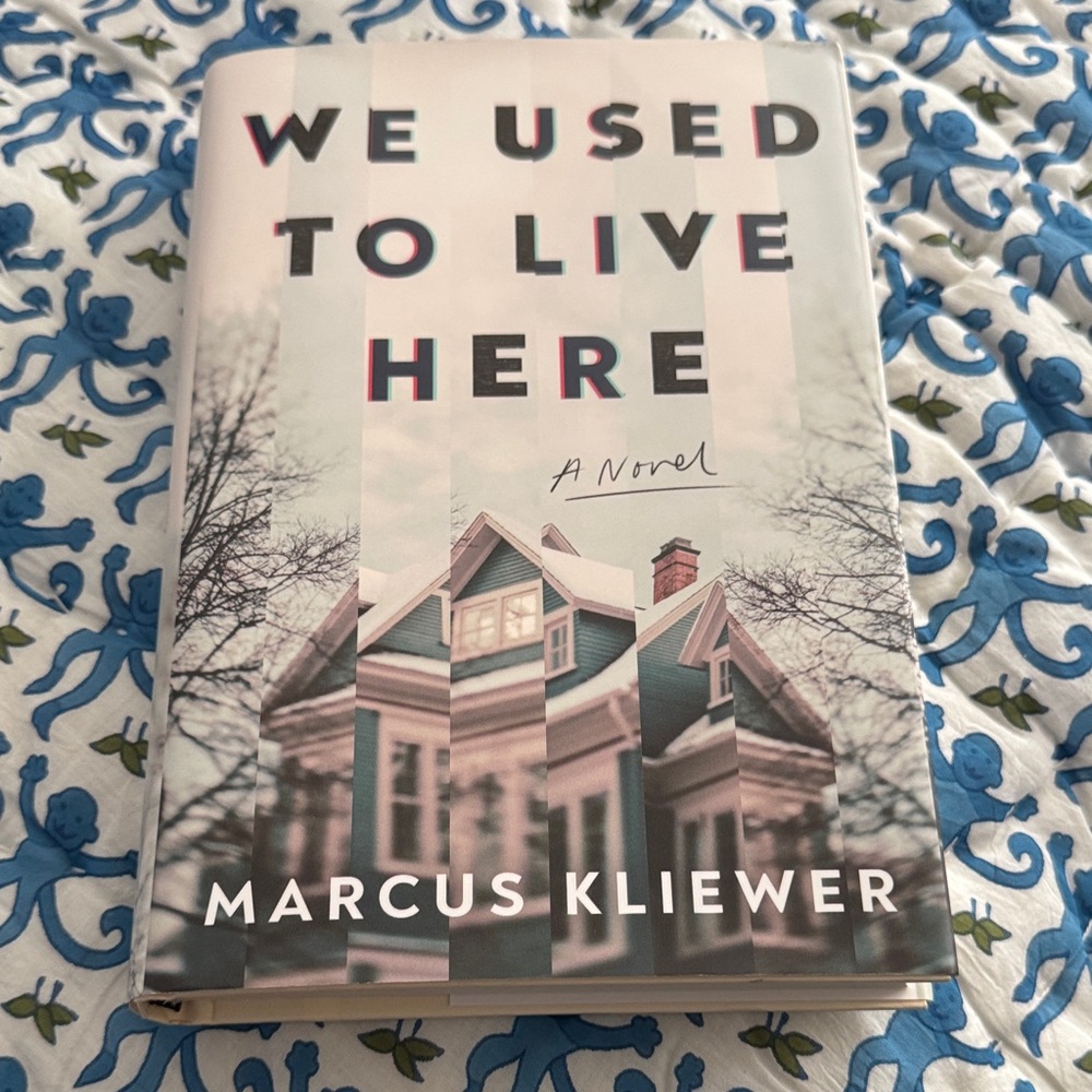 We Used to Live Here Book by Marcus Kliewer